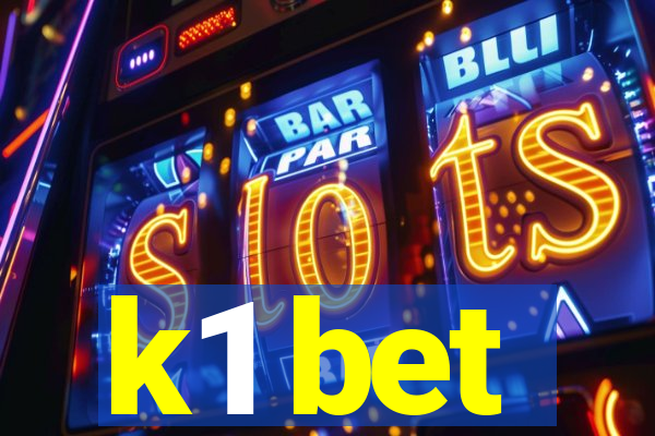 k1 bet